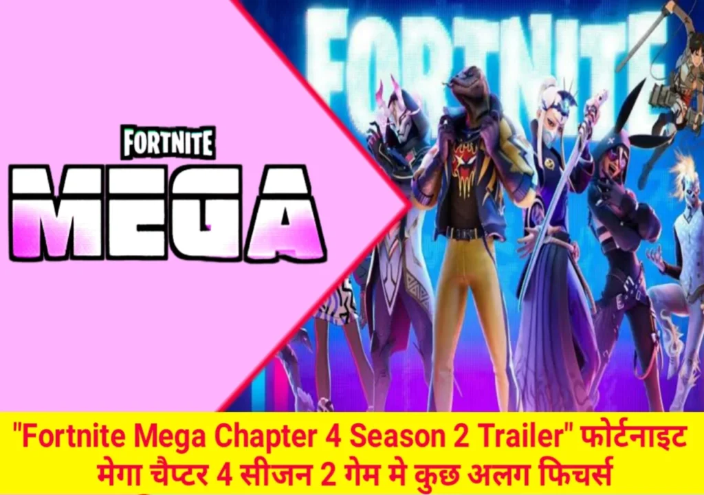 Fortnite-Mega-Chapter-4-Season-2-Trailer.webp