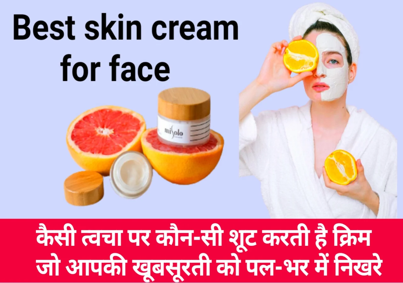 best-skin-cream-for-face.webp