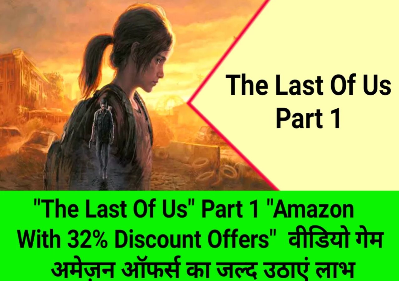 The-Last-Of-Us-Part-1-Amazon-Discount-Offers.webp